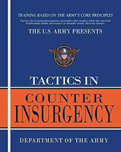 Tactics In Counterinsurgency (9781463511104) by Department Of The Army