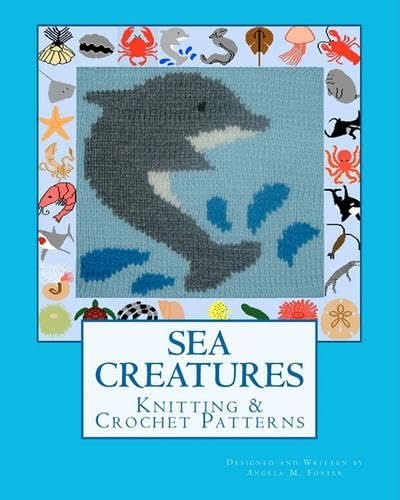 9781463511999: SEA CREATURES Knitting & Crochet Patterns