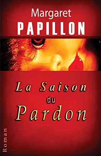 Beispielbild fr La Saison du Pardon: Soixante ans de silence zum Verkauf von THE SAINT BOOKSTORE