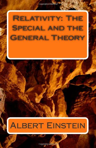 9781463519520: Relativity: The Special and the General Theory