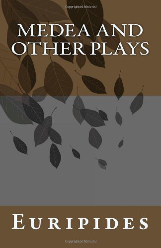 9781463519599: Medea and Other Plays