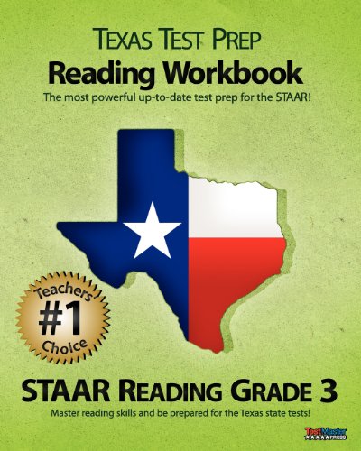 Stock image for Texas Test Prep Reading Workbook, STAAR Reading Grade 3: Aligned to the 2011-2012 Texas STAAR Reading Test for sale by HPB-Diamond