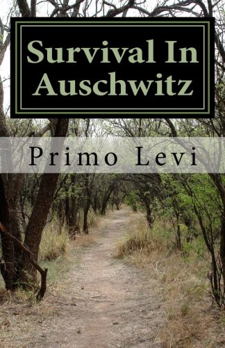 Beispielbild fr Survival In Auschwitz zum Verkauf von Wonder Book