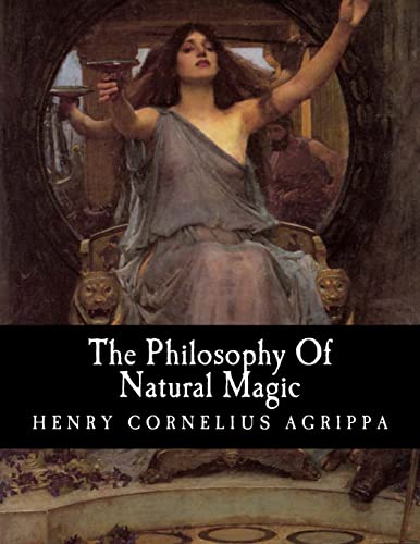 Imagen de archivo de The Philosophy Of Natural Magic a la venta por THE SAINT BOOKSTORE