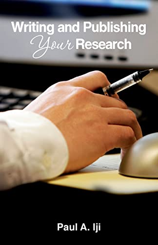 9781463528676: Writing and publishing your research