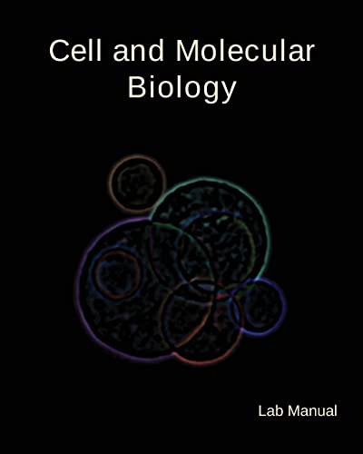 9781463530082: Cell and Molecular Biology Lab Manual