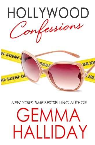 Hollywood Confessions: Hollywood Headlines Book #3 (Hollywood Headlines Mysteries) (9781463534790) by Halliday, Gemma