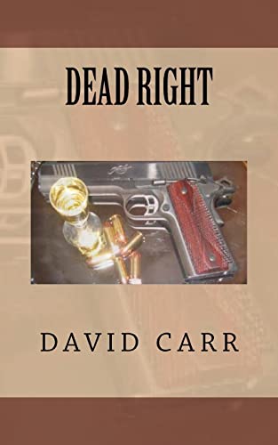 Dead Right (9781463535834) by Carr, David