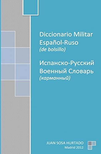 9781463539108: Diccionario Militar Espaol-Ruso de bolsillo
