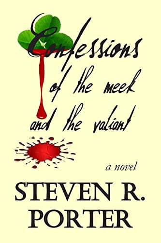 Beispielbild fr Confessions of the Meek and the Valiant zum Verkauf von Hawking Books