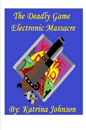 Stock image for The Deadly Game: Electronic Massacre for sale by Revaluation Books