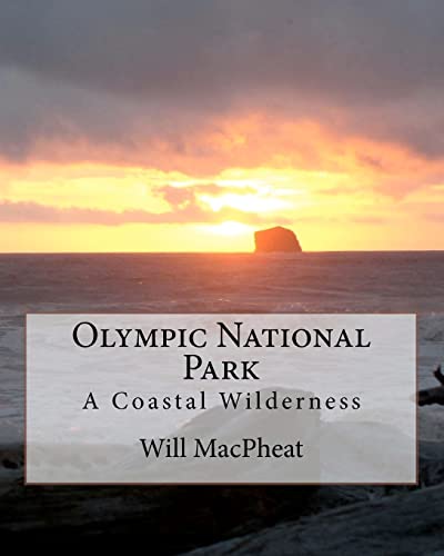 Beispielbild fr Olympic National Park: A Coastal Wilderness zum Verkauf von THE SAINT BOOKSTORE