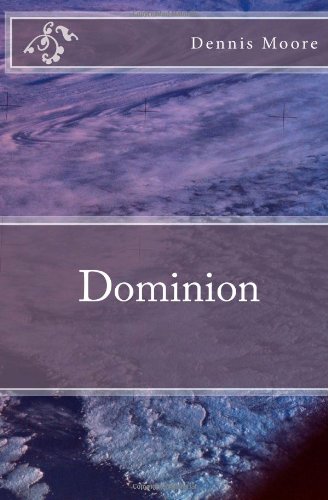 Dominion (9781463559731) by Moore, Dennis