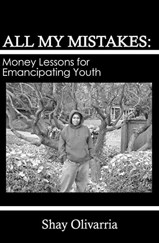 Stock image for All My Mistakes: Money lessons for emancipating youth for sale by THE SAINT BOOKSTORE