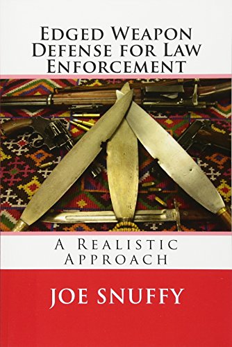 9781463566791: Edged Weapon Defense for Law Enforcement