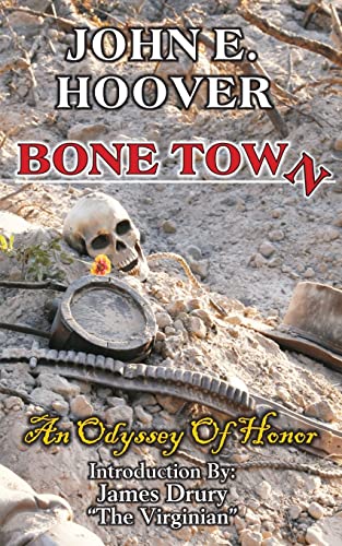 Stock image for Bone Town: An Odyssey of Honor for sale by HPB-Diamond