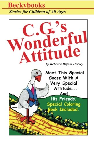 Beispielbild fr C. G.'s Wonderful Attitude zum Verkauf von Revaluation Books