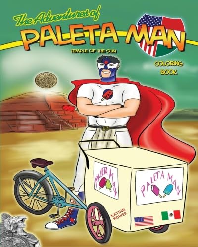 Beispielbild fr The Adventures of Paleta Man: Temple of the Sun Coloring Book zum Verkauf von Revaluation Books