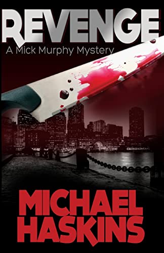 Stock image for Revenge: A Mick Murphy Mystery for sale by SecondSale