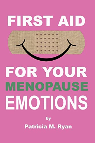 Beispielbild fr First Aid For Your Menopause Emotions zum Verkauf von AwesomeBooks