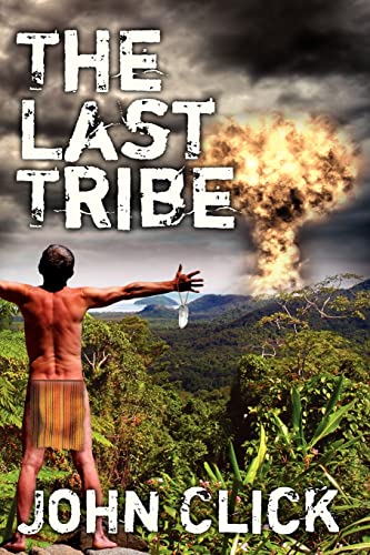 9781463584931: The Last Tribe