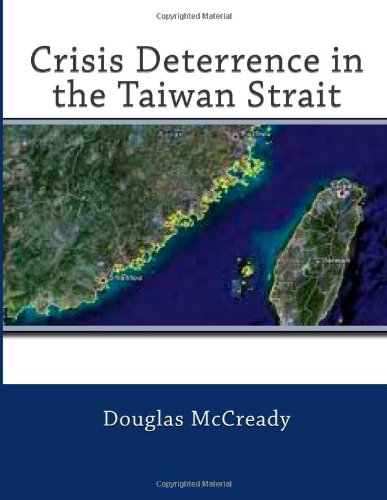 9781463586027: Crisis Deterrence in the Taiwan Strait