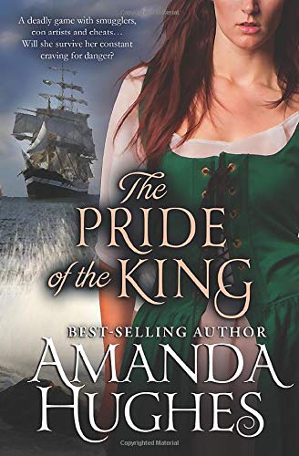9781463589127: The Pride of the King (Bold Women of the 18th Century Series)