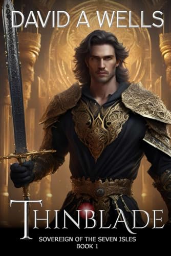 Beispielbild fr Thinblade : Sovereign of the Seven Isles: Book One zum Verkauf von Better World Books