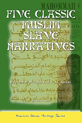 Imagen de archivo de Five Classic Muslim Slave Narratives (American Islamic Heritage) a la venta por California Books