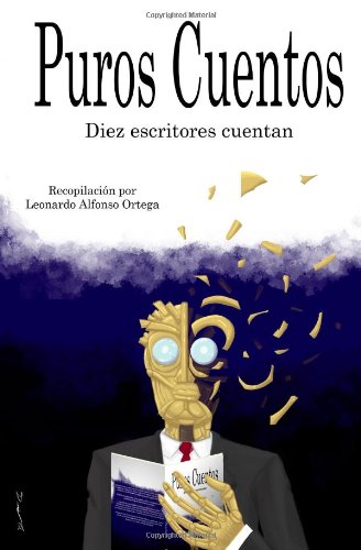 Imagen de archivo de Puros Cuentos (Spanish Edition) a la venta por Revaluation Books