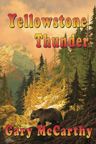 Beispielbild fr Yellowstone Thunder zum Verkauf von medimops