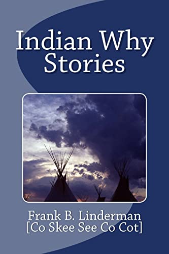 Beispielbild fr Indian Why Stories zum Verkauf von Save With Sam