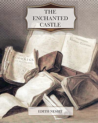 Stock image for The Enchanted Castle (Wordsworth Childrens Classics) for sale by Hawking Books