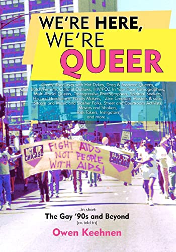 Stock image for We're Here, We're Queer for sale by Irish Booksellers