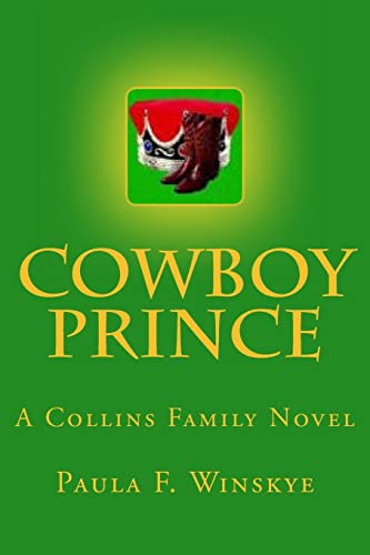 Stock image for Cowboy Prince: A Collins Family Novel for sale by THE SAINT BOOKSTORE