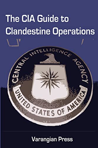 Stock image for The CIA Guide to Clandestine Operations for sale by HPB-Red