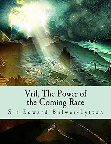 9781463627898: Vril, The Power of the Coming Race
