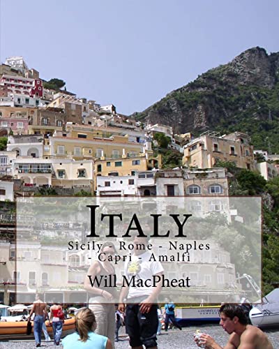 9781463628093: Italy: Sicily - Rome - Naples - Capri - Amalfi [Idioma Ingls]