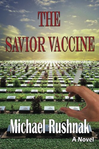 9781463628673: The Savior Vaccine (Health Club Mysteries Trilogy)