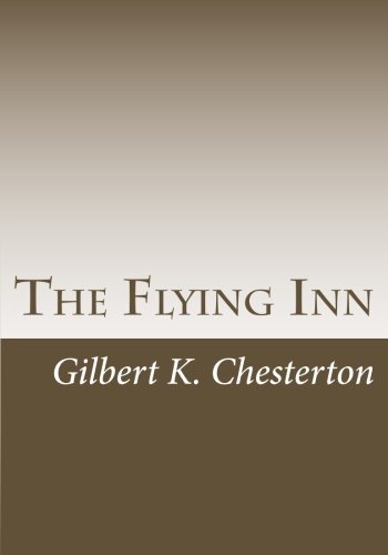 The Flying Inn (9781463630638) by Chesterton, Gilbert K.