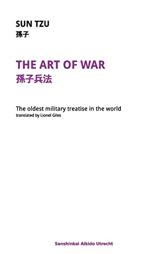 The Art of War: The oldest military treatise in the world (9781463631499) by Tzu, Sun; Van Geloven, Sander
