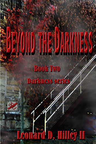 Stock image for Beyond the Darkness: Book Two of the Darkness Series (The Predators of Darkness Series) for sale by Basement Seller 101
