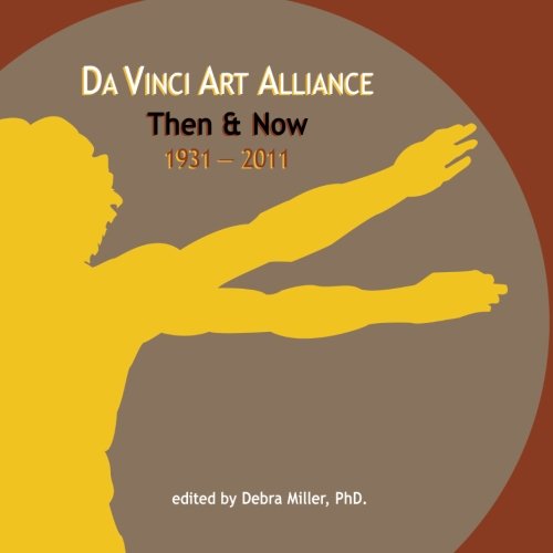 DaVinci Art Alliance Then & Now (1931-2011) (9781463641719) by Miller, Debra