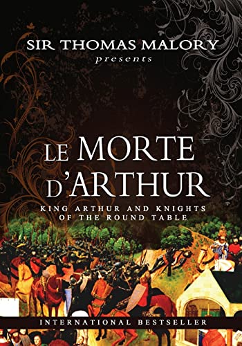 Stock image for Le Morte D'Arthur: King Arthur and Knights of the Round Table for sale by THE SAINT BOOKSTORE