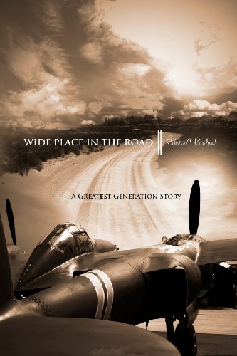 Beispielbild fr Wide Place in the Road: A Great Generation Love Story zum Verkauf von Wonder Book