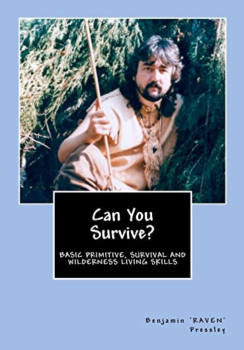 Imagen de archivo de Can You Survive?: Basic Primitive, Survival and Wilderness Living Skills a la venta por Save With Sam
