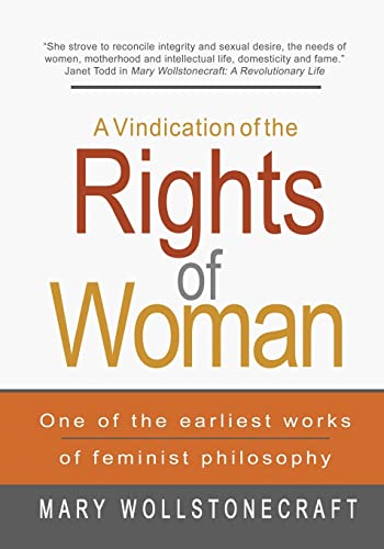 A Vindication Of The Rights Of Woman - Wollstonecraft, Mary