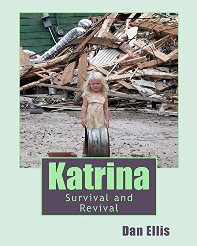 9781463650148: Katrina: Survival and Revival