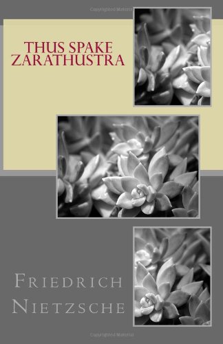 Thus Spake Zarathustra (9781463651350) by Nietzsche, Friedrich