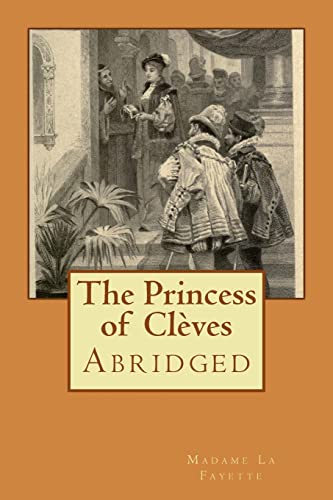 Stock image for The Princess of Cleves: Abridged for sale by THE SAINT BOOKSTORE